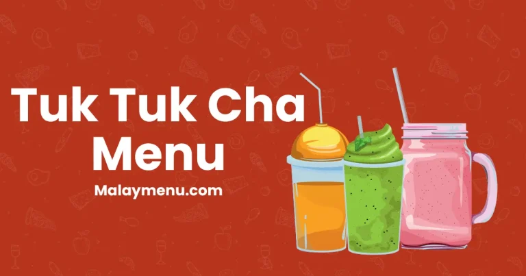 Tuk Tuk Cha Menu 2024