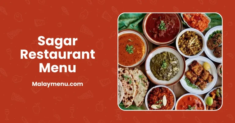 Sagar Restaurant Menu Harga di Malaysia [Senarai Baharu 2024]