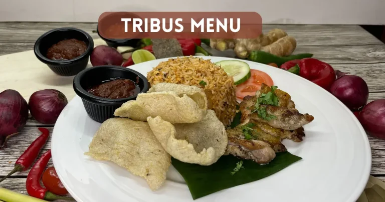 Tribus Menu Senarai Harga di Malaysia [2024 Kemas Kini]