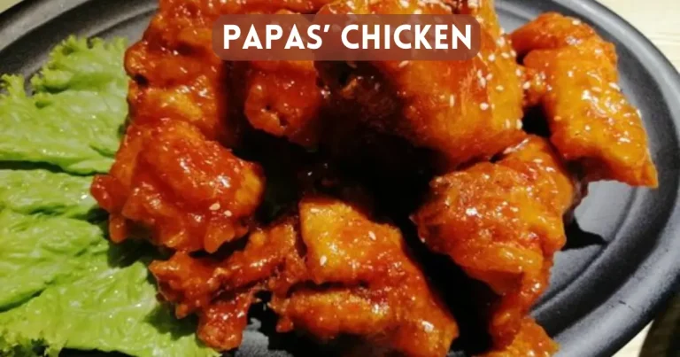 Papas’ Chicken Menu Prices List in Malaysia [2024 Updated]