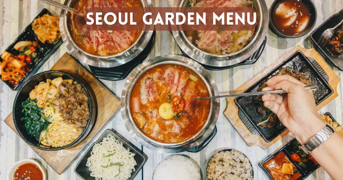 Seoul Garden Menu Prices List in Malaysia [2024 Updated] MenuMalysia